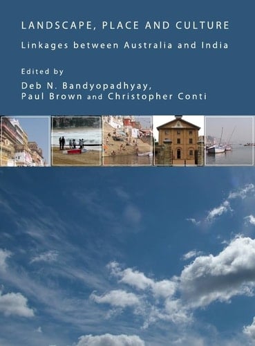 Landscape, Place and Culture Linkages Between Australia and India