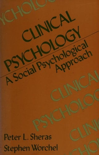Clinical Psychology A Social Psychological Approach