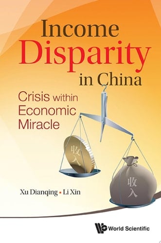 Income Disparity in China: Crisis within Economic Miracle