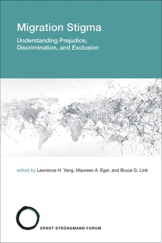 Migration Stigma Understanding Prejudice, Discrimination, and Exclusion
