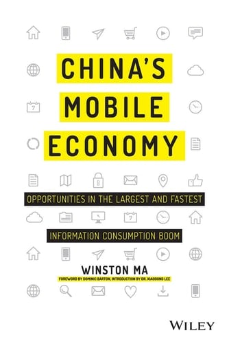 China'S Mobile Economy - Opportunities In The Largest And Fastest Information Consumption Boom