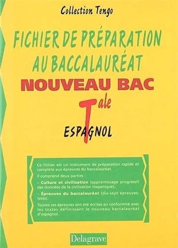 Fichier de préparation au baccalauréat Tale espagnol nouveau bac
