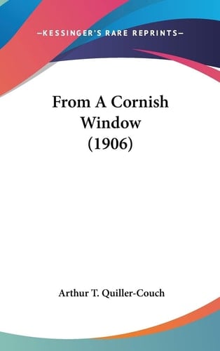 From a Cornish Window (1906)
