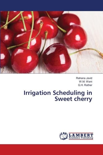 Irrigation Scheduling in Sweet cherry