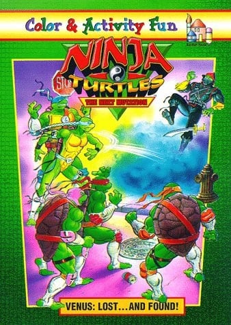 Ninja Turtles/The Next Mutation: Venus Lost and Found Coloring Book Must Be Ordered in Carton Quantity