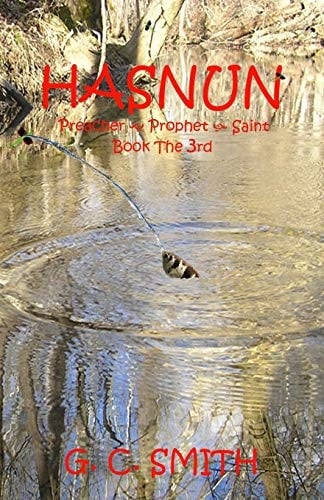 Hasnun Preacher~Prophet~Saint Book The 3rd