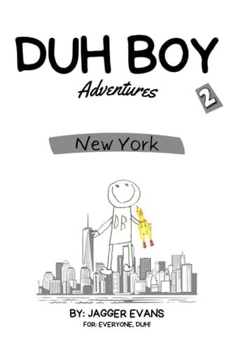 Duh Boy: New York (Duh Boy Adventures)
