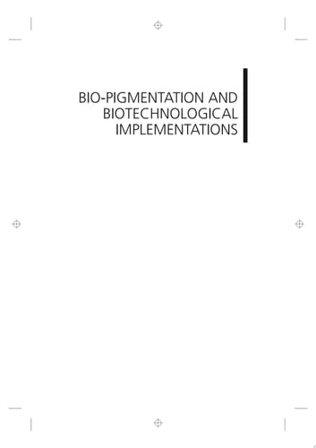 Bio-pigmentation and Biotechnological Implementations