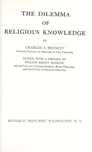 The Dilemma of Religious Knowledge (LOWELL LECTURES, 1930)