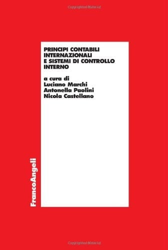 Principi contabili internazionali e sistemi di controllo interno