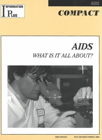 AIDS What is it All About?