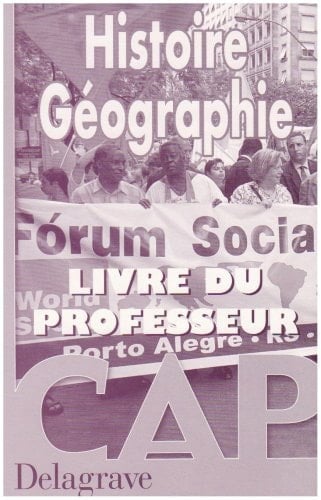 Histoire-Géographie CAP Livre du professeur