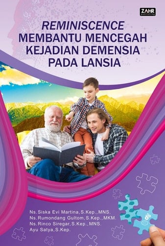 REMINISCENCE MEMBANTU MENCEGAH KEJADIAN DEMENSIA PADA LANSIA