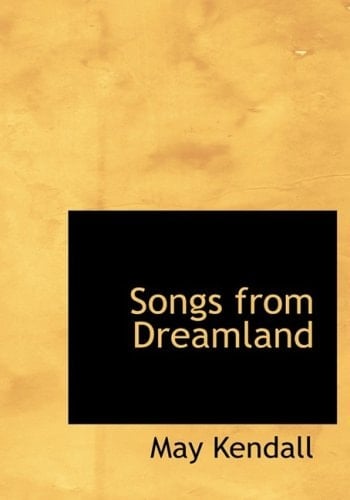 Songs from Dreamland (Large Print Edition)