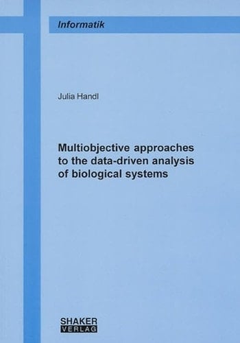 Multiobjective Approaches to the Data-driven Analysis of Biological Systems