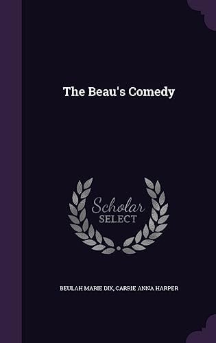 The Beau's Comedy