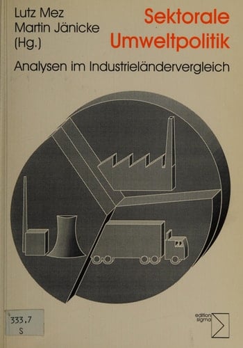 Sektorale Umweltpolitik Analysen im Industrieländervergleich