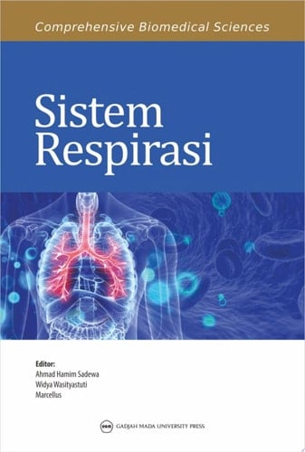 Comprehensive Biomedical Sciences: Sistem Respirasi
