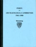 Index to Archaeologia Cambrensis 1961-1980