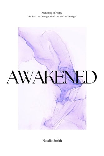 Awakened: Anthology of poetry