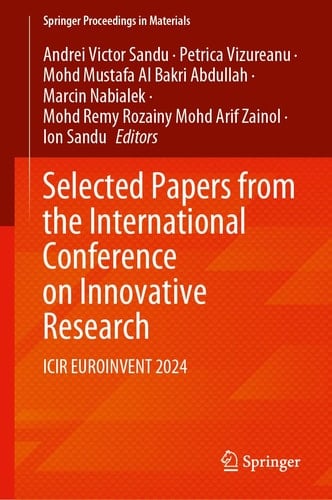 Selected Papers from the International Conference on Innovative Research ICIR EUROINVENT 2024