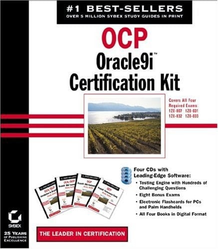 OCP Oracle9i Certification Kit: Covers Exams 1Z1-007, 1Z1-031, 1Z1-032, 1Z1-033
