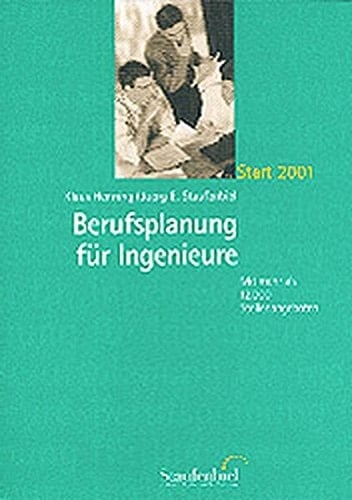 Berufsplanung für Ingenieure 2005.