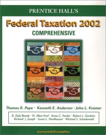 Federal Taxation 2002 Comprehensive