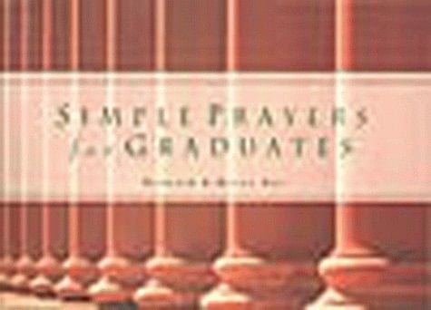 Simple Prayers for Graduates