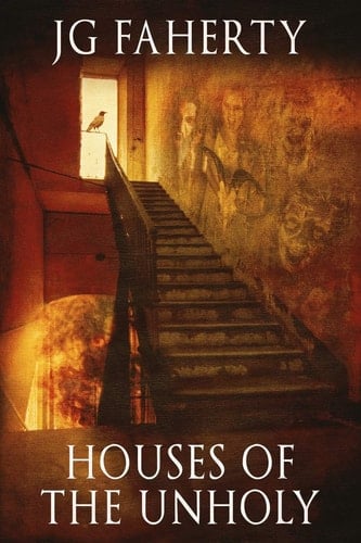 Houses of the Unholy A Collection of Chilling Tales