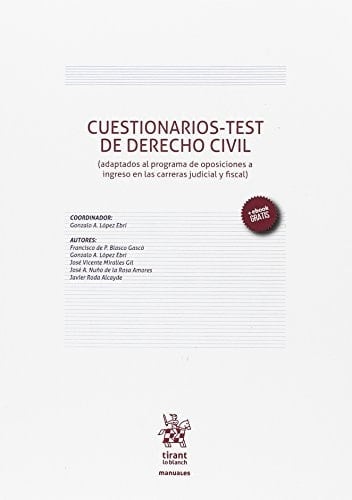 Cuestionarios-test de derecho civil (adaptados al programa de oposiciones a ingreso en las carreras judicial y fiscal)