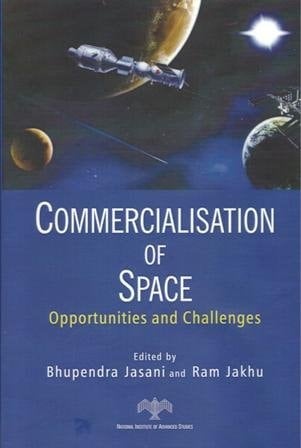 Commercialisation of Space Opportunities and Challenges