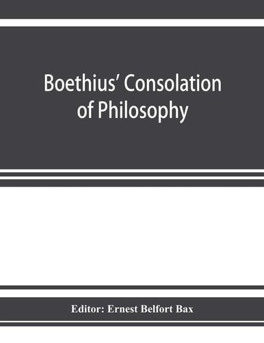 Boethius' Consolation of Philosophy