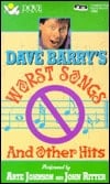 Dave Barry's Worst Songs And Other Hits (2 Cassettes)