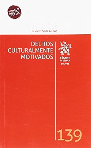 Delitos culturalmente motivados