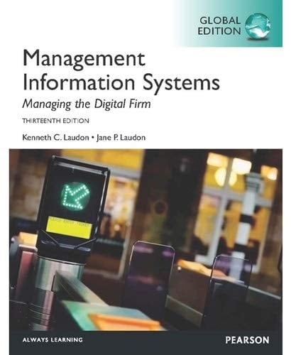 Management Information Systems, Plus MyMISLab with Pearson Etext