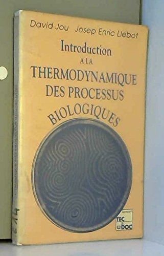 Introduction à la thermodynamique des processus biologiques