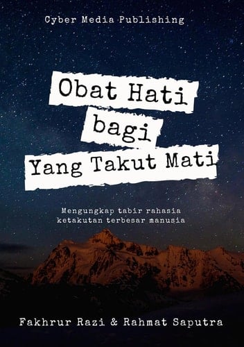 Obat Hati Bagi yang Takut Mati