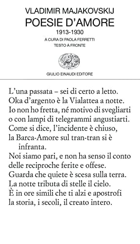 Poesie d'amore 1913-1930. Testo russo a fronte
