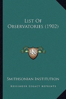 List Of Observatories (1902)