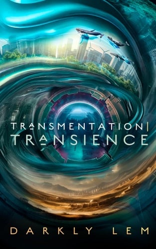Transmentation Transience Or, an Accession to the People's Council for Nine Thousand Worlds