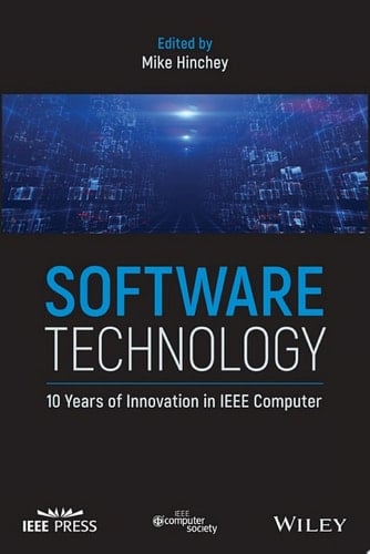 Software Technology 10 Years of Innovation in IEEE Computer