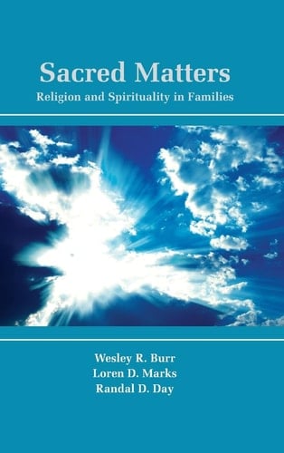 Sacred Matters Religion and Spirituality in Families