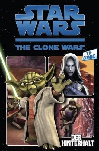 Star Wars: The Clone Wars (zur TV-Serie), Band 1 - Der Hinterhalt