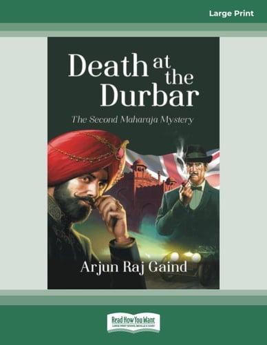 Death at the Durbar The Second Maharaja Mystery