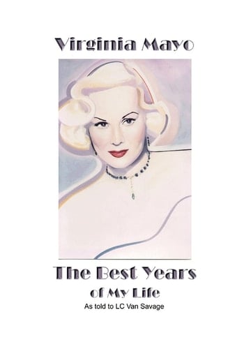 Virginia Mayo The Best Years of My Life