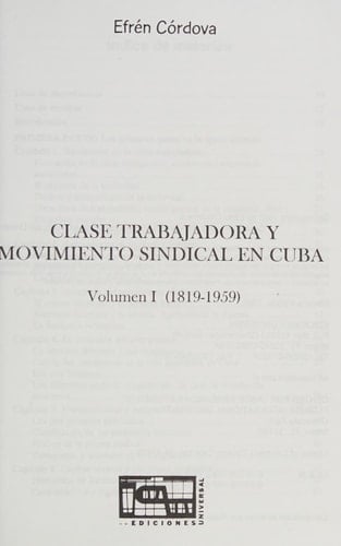 Clase trabajadora y movimiento sindical en Cuba (Colección Cuba y sus jueces) (Spanish Edition)