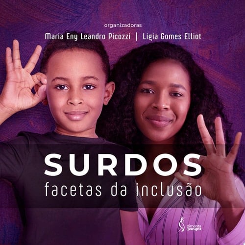 Surdos facetas da inclusão