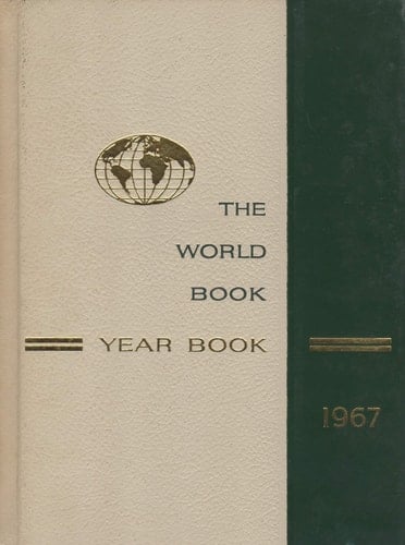 The World Book Year Book 1967