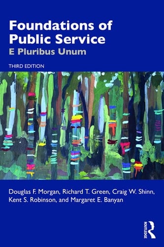 Foundations of Public Service E Pluribus Unum